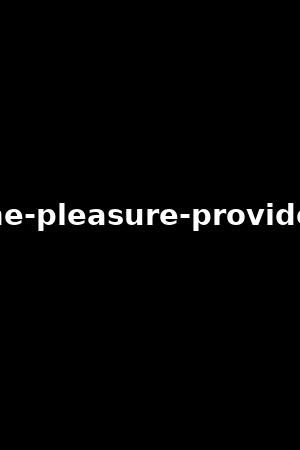 the-pleasure-provider