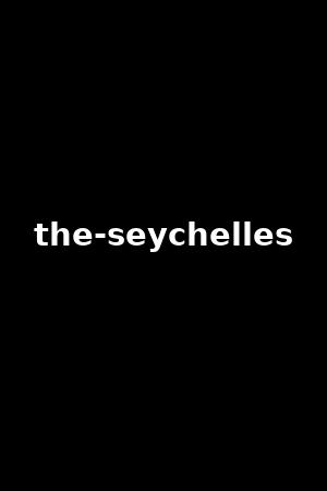 the-seychelles