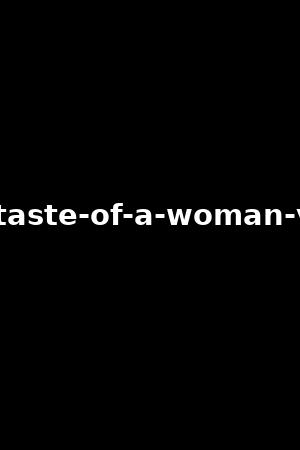 the-taste-of-a-woman-vol.2