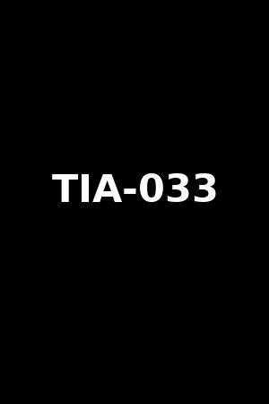 TIA-033