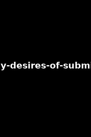 tiffany-desires-of-submission