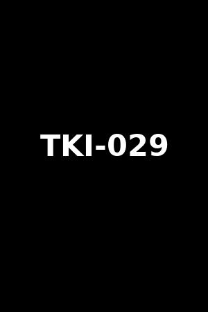 TKI-029