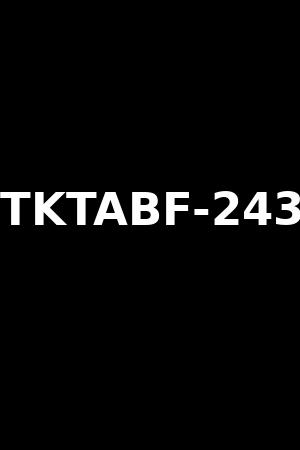 TKTABF-243