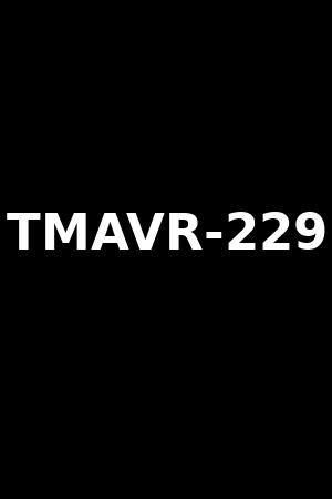 TMAVR-229