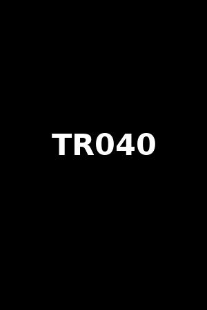 TR040