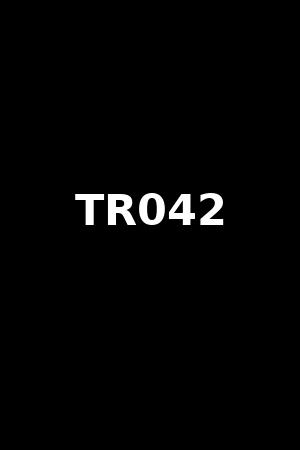 TR042