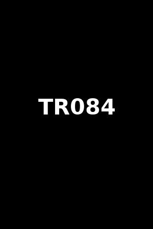 TR084