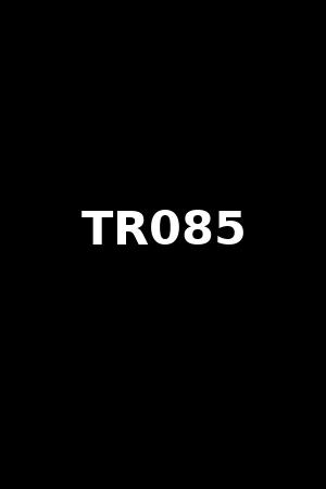 TR085