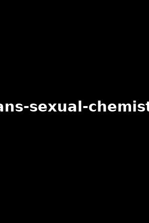 trans-sexual-chemistry