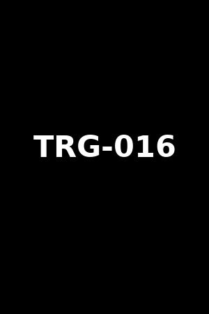 TRG-016