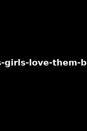 ts-girls-love-them-big