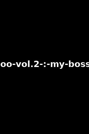 ts-taboo-vol.2-:-my-boss--wife