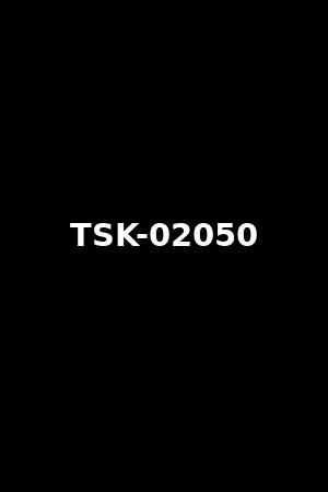 TSK-02050