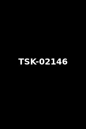 TSK-02146
