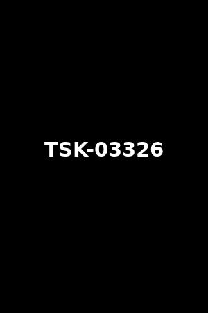 TSK-03326