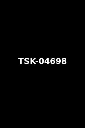 TSK-04698