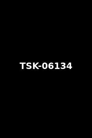TSK-06134