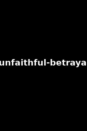unfaithful-betrayal