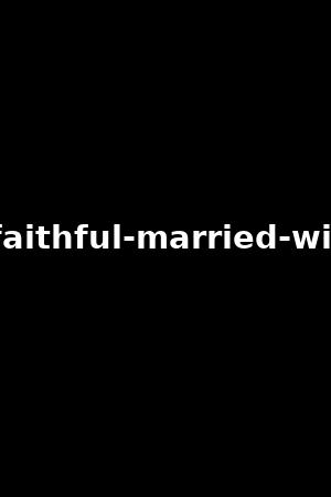 unfaithful-married-wives