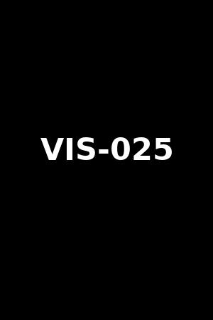 VIS-025