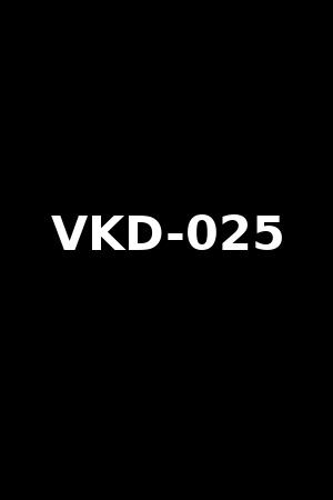 VKD-025