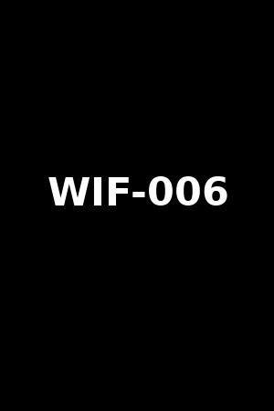 WIF-006