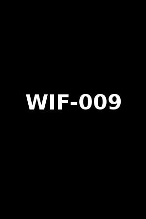 WIF-009