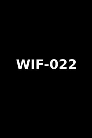 WIF-022