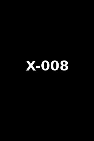 X-008