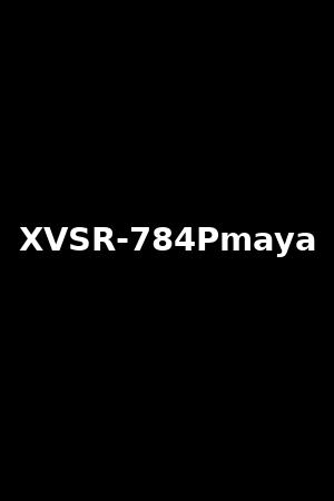XVSR-784Pmaya