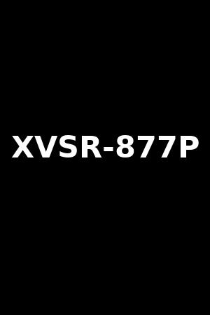 XVSR-877P