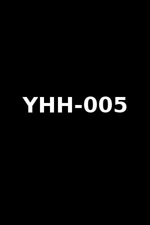 YHH-005