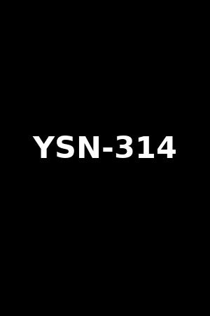 YSN-314