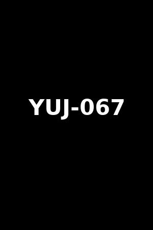 YUJ-067