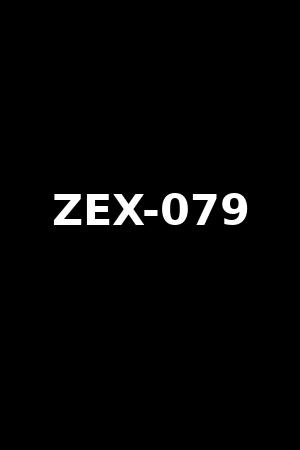 ZEX-079