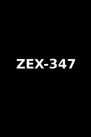 ZEX-347