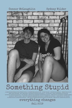 Something Stupid