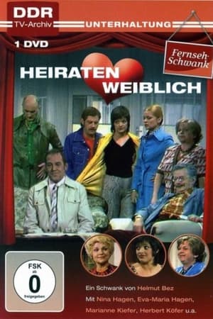 Heiraten weiblich
