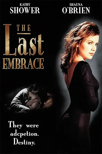 The Last Embrace