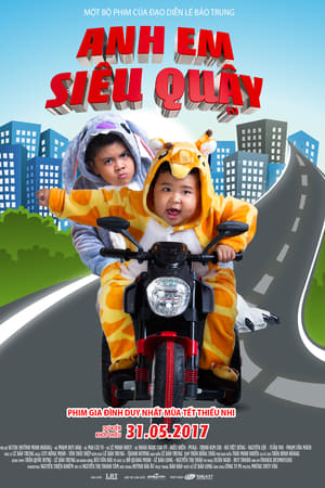 anh em siêu quậy