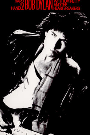Hard to Handle: Bob Dylan in Concert