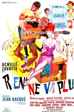 Rien ne va plus