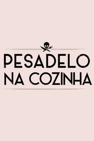 Pesadelo na Cozinha第3季