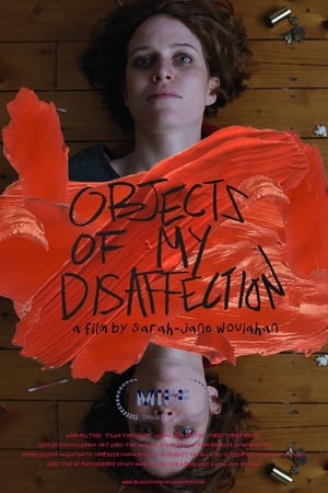 Objects of My Disaffection
