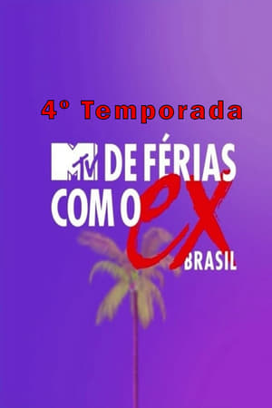 De Férias com o Ex Brasil第4季