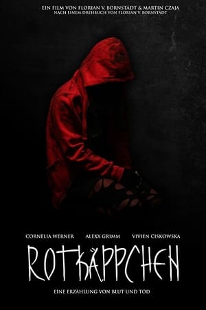 Rotkäppchen: eine Erzählung von Blut und Tod