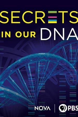 Secrets in Our DNA