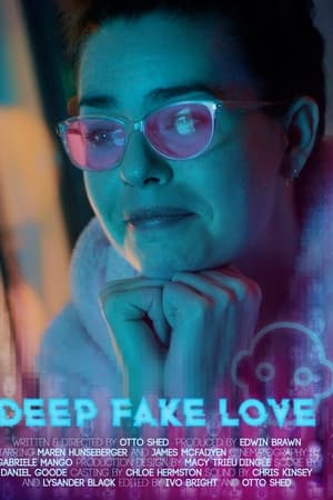 Deep Fake Love