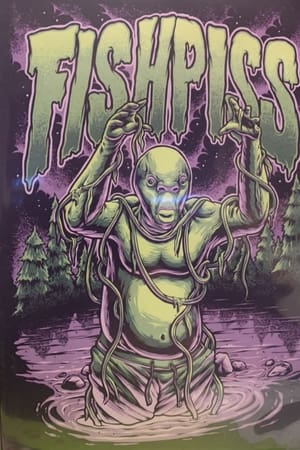 Fish Piss