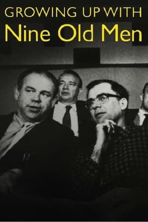 Growing Up with Nine Old Men